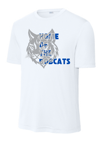 Home of the Bobcats Drifit Tee